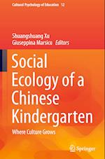 Social Ecology of a Chinese Kindergarten