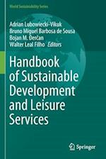 Handbook of Sustainable Development and Leisure Services