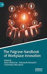 The Palgrave Handbook of Workplace Innovation