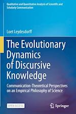 The Evolutionary Dynamics of Discursive Knowledge : Communication-Theoretical Perspectives on an Empirical Philosophy of Science 