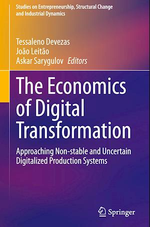 The Economics of Digital Transformation