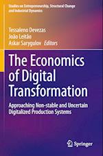 The Economics of Digital Transformation