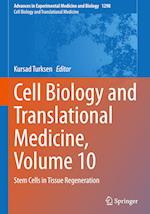 Cell Biology and Translational Medicine, Volume 10