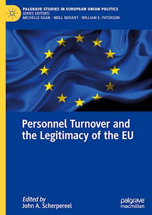 Personnel Turnover and the Legitimacy of the EU