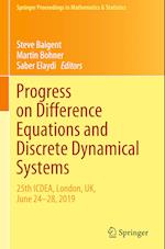 Progress on Difference Equations and Discrete Dynamical Systems