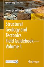 Structural Geology and Tectonics Field Guidebook — Volume 1