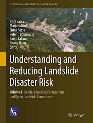 Understanding and Reducing Landslide Disaster Risk