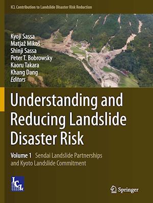 Understanding and Reducing Landslide Disaster Risk