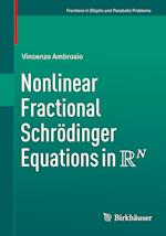 Nonlinear Fractional Schrödinger Equations in R^N