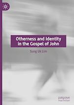 Otherness and Identity in the Gospel of John