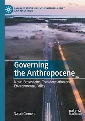 Governing the Anthropocene