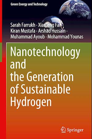 Nanotechnology and the Generation of Sustainable Hydrogen