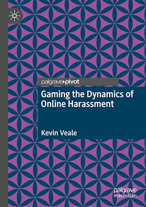 Gaming the Dynamics of Online Harassment