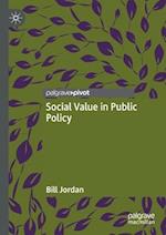 Social Value in Public Policy