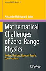 Mathematical Challenges of Zero-Range Physics