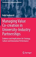 Managing Value Co-creation in University-Industry Partnerships