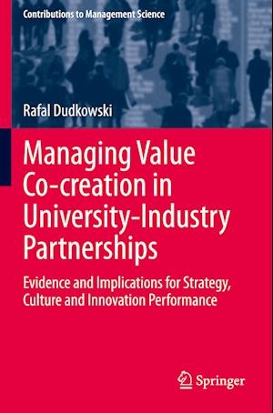 Managing Value Co-creation in University-Industry Partnerships