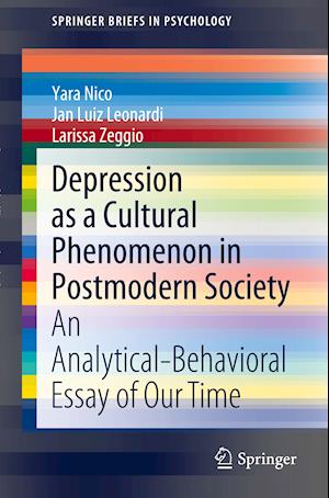 Depression as a Cultural Phenomenon in Postmodern Society