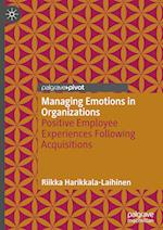 Managing Emotions in Organizations