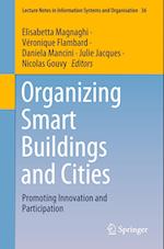 Organizing Smart Buildings and Cities