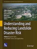 Understanding and Reducing Landslide Disaster Risk