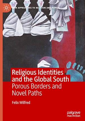 Religious Identities and the Global South