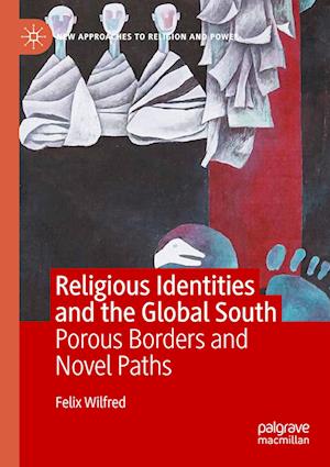 Religious Identities and the Global South