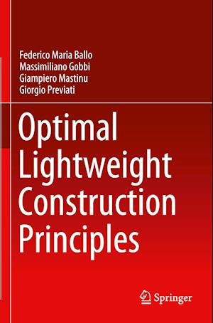 Optimal Lightweight Construction Principles