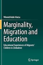 Marginality, Migration and Education