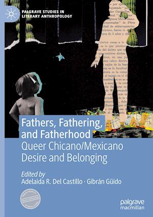 Fathers, Fathering, and Fatherhood