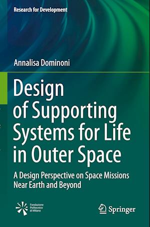 Design of Supporting Systems for Life in Outer Space