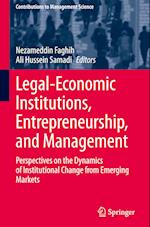 Legal-Economic Institutions, Entrepreneurship, and Management