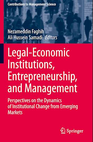 Legal-Economic Institutions, Entrepreneurship, and Management