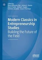 Modern Classics in Entrepreneurship Studies