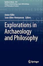 Explorations in Archaeology and Philosophy