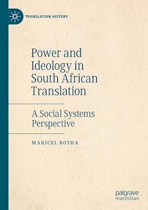 Power and Ideology in South African Translation