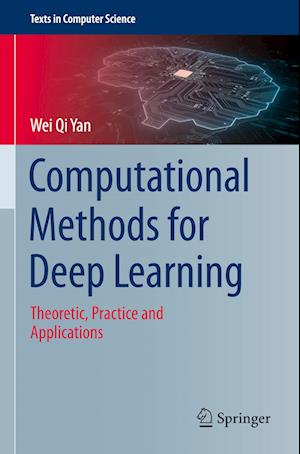 Computational Methods for Deep Learning