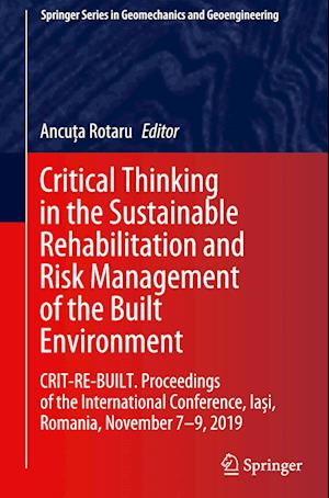 Critical Thinking in the Sustainable Rehabilitation and Risk Management of the Built Environment