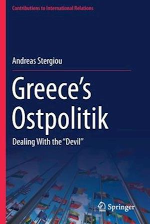 Greece’s Ostpolitik