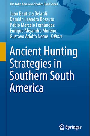 Ancient Hunting Strategies in Southern South America