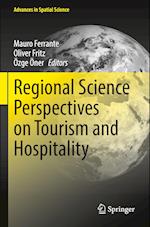 Regional Science Perspectives on Tourism and Hospitality