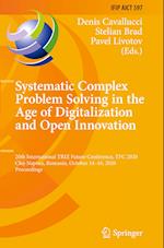 Systematic Complex Problem Solving in the Age of Digitalization and Open Innovation