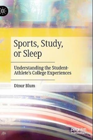 Sports, Study, or Sleep