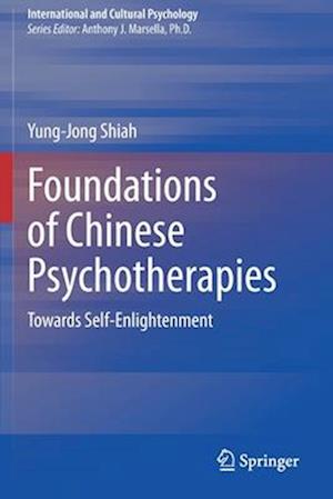 Foundations of Chinese Psychotherapies