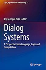 Dialog Systems