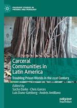 Carceral Communities in Latin America