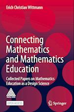 Connecting Mathematics and Mathematics Education