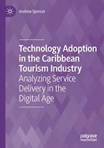 Technology Adoption in the Caribbean Tourism Industry