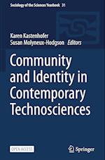 Community and Identity in Contemporary Technosciences