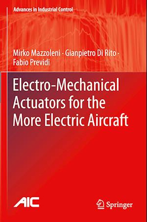 Electro-Mechanical Actuators for the More Electric Aircraft